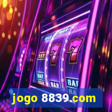 jogo 8839.com